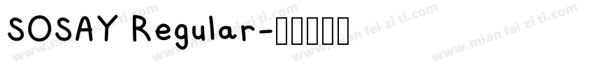 SOSAY Regular字体转换